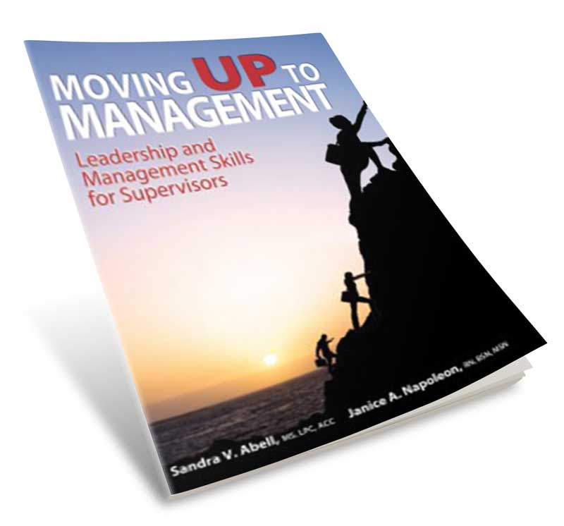 Moving Up To Management by Sandy Abell